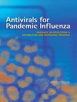 cover image of Antivirals for Pandemic Influenza